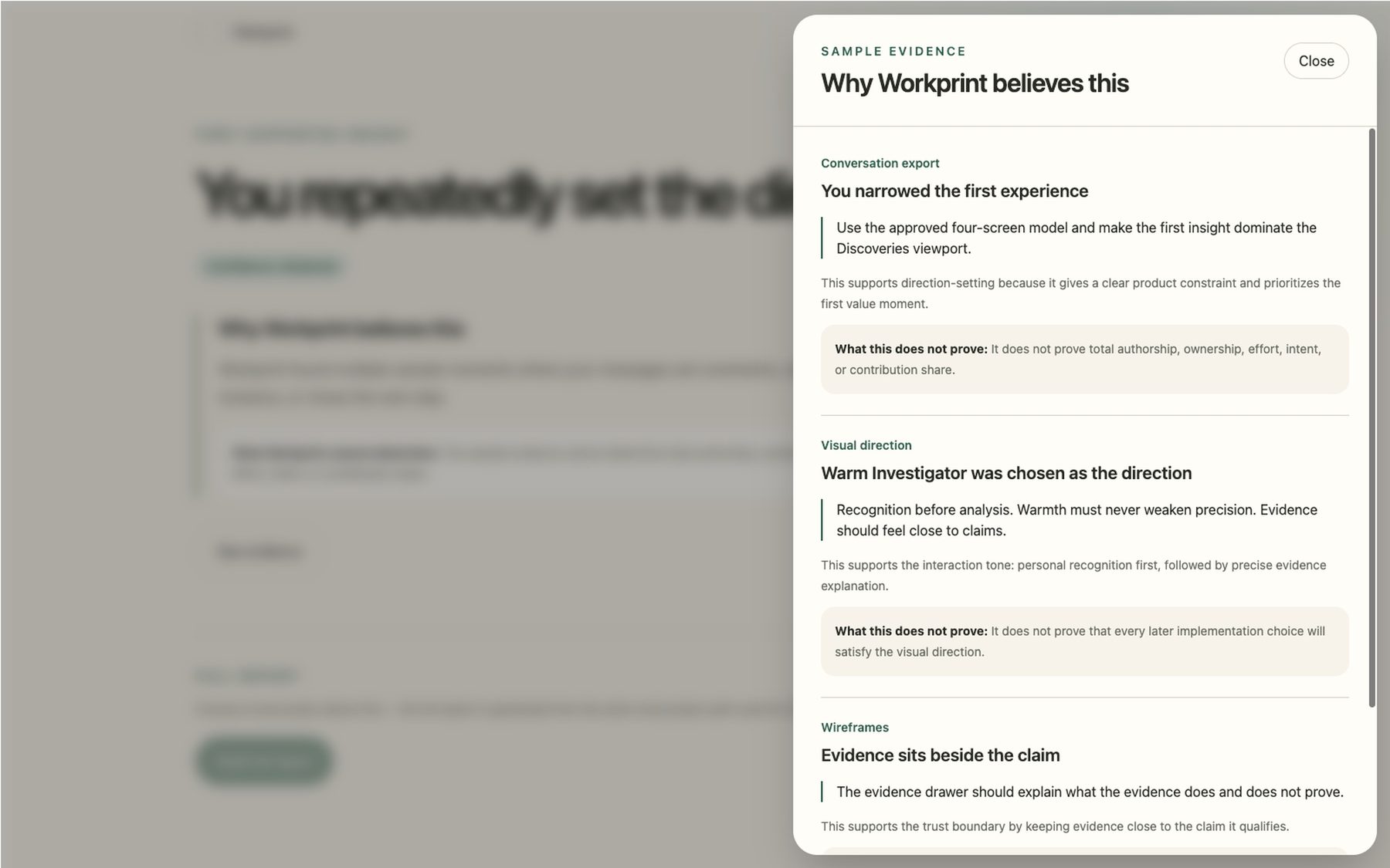 Workprint's evidence drawer, 'Why Workprint believes this,' showing the specific evidence behind an insight and what it does not prove.